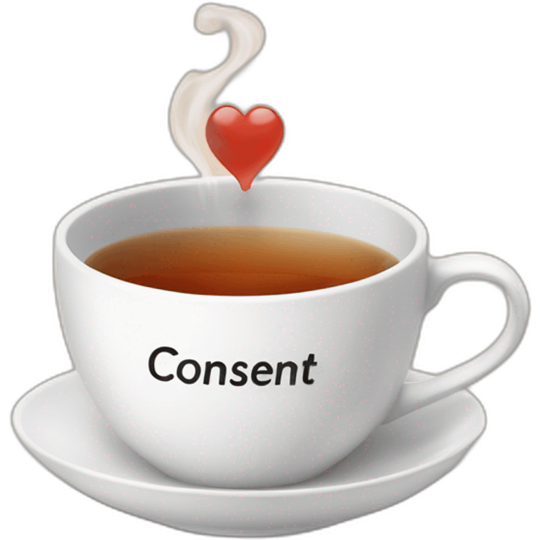 the word consent on a cup of tea emoji