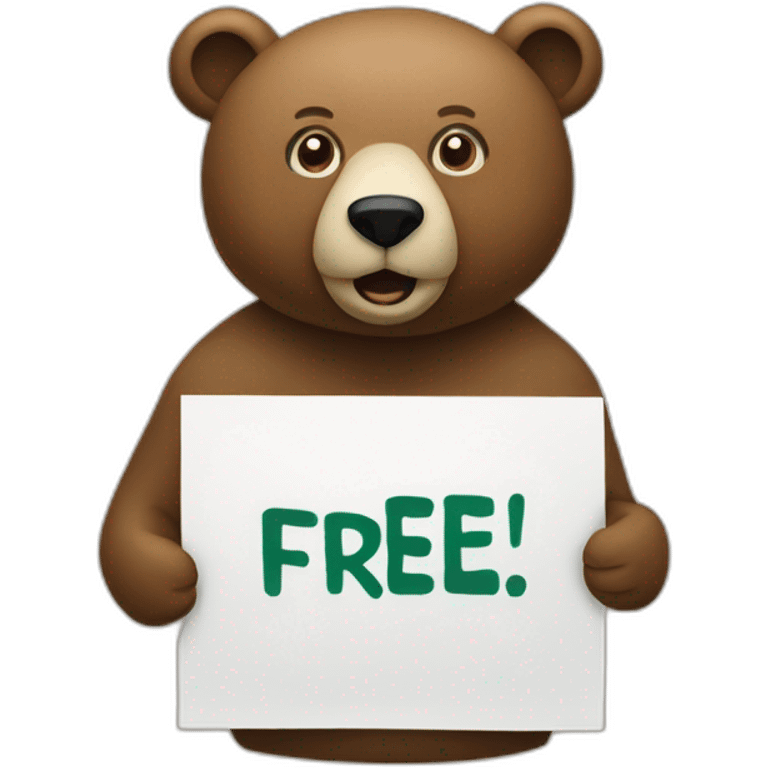 a bear with a sign that says "FREE" emoji