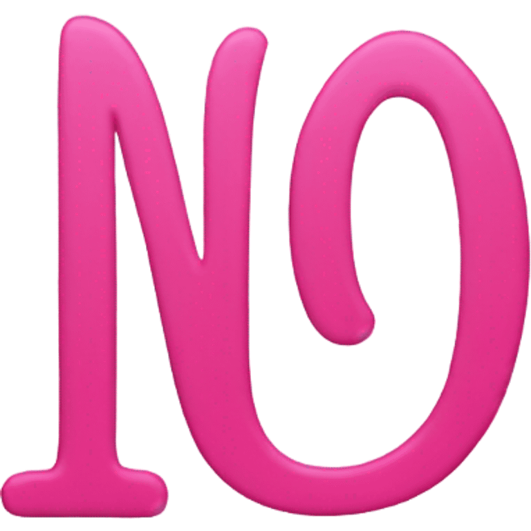 pink letters that say no emoji