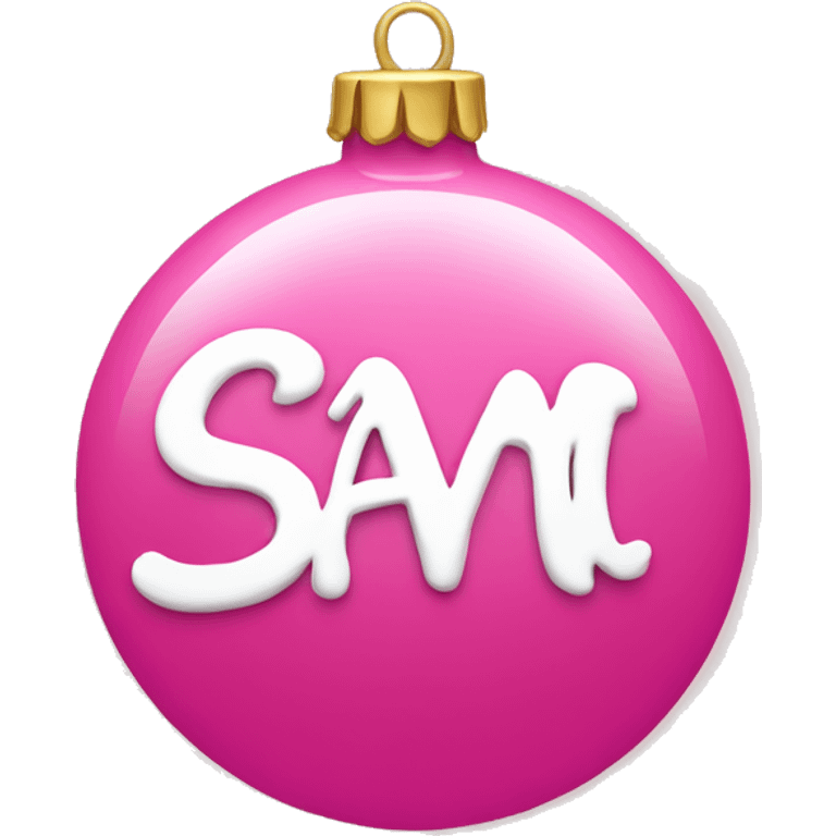 pink ornament with the name sam on it in cursive emoji