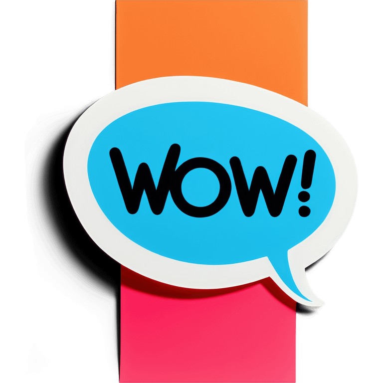 Speech bubble saying wow emoji