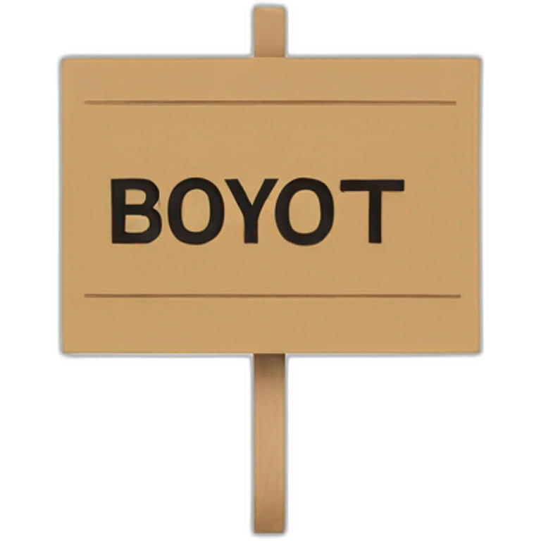 Placard with boycott written on it emoji