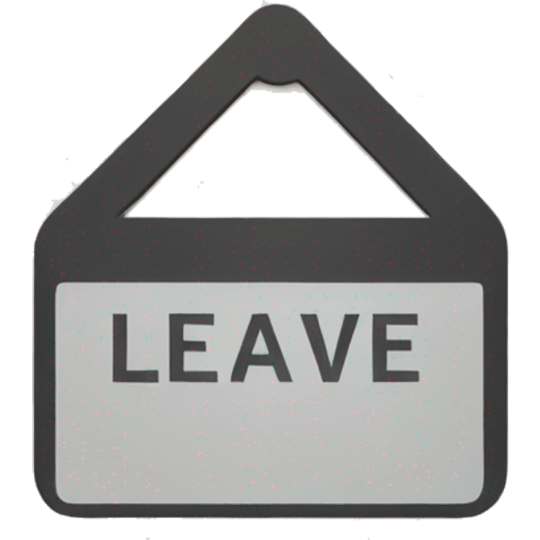 sign saying leave emoji