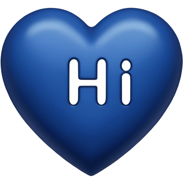 Dark blue heart with the words Hi handsome in the middle  emoji