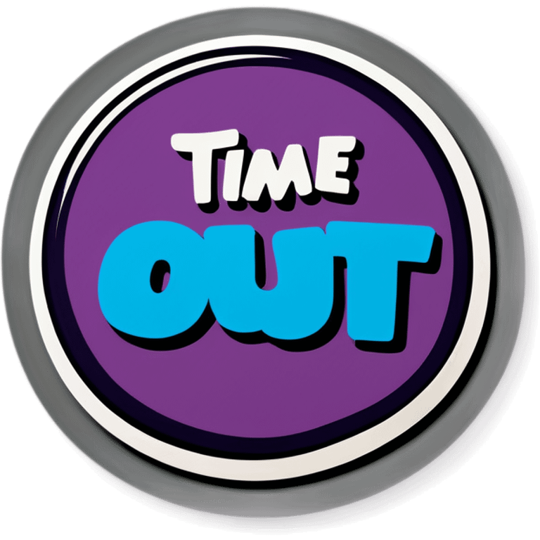 Time out sticker 
 emoji