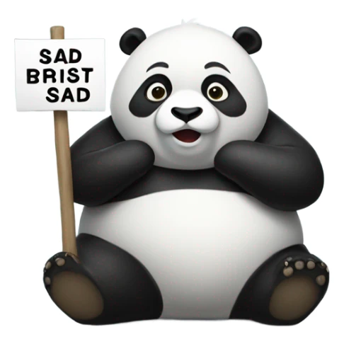 A fat panda holding a sign that says sad sticker