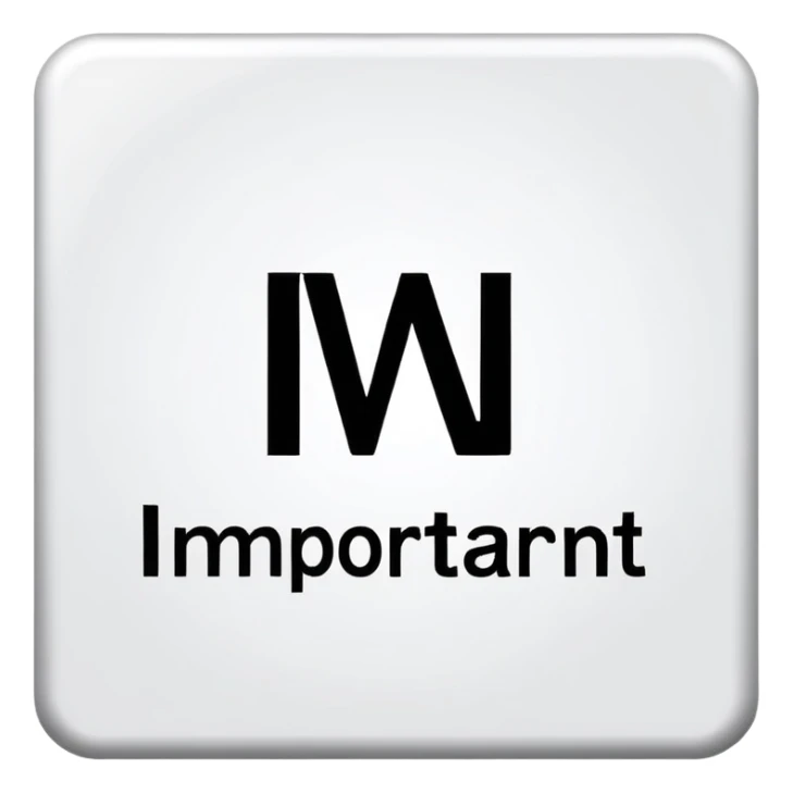 Writing of the word "important" on a sign sticker