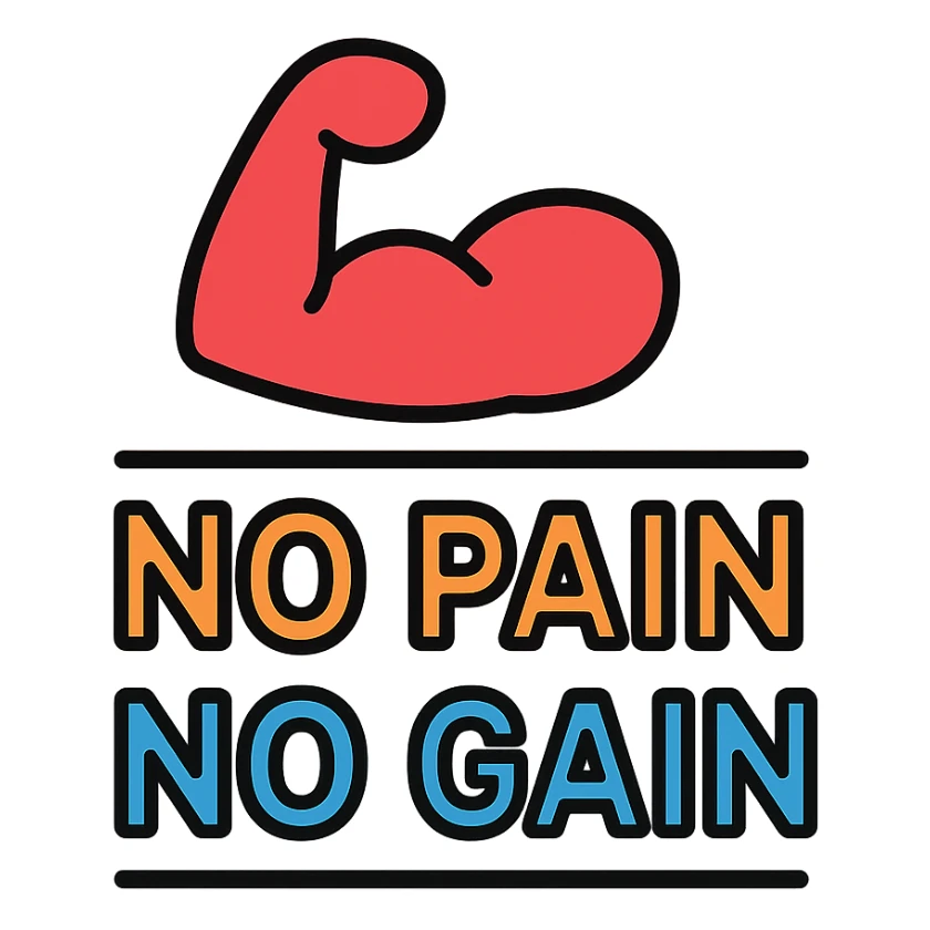 no pain, no gain sticker