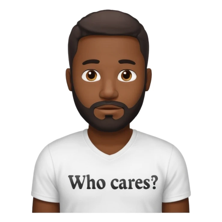 BLACK MAN WITH LOW CUT BEARD SAYING WHO CARES?! sticker