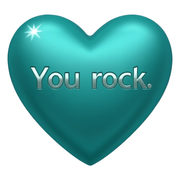 Teal heart with You Rock! wording sticker