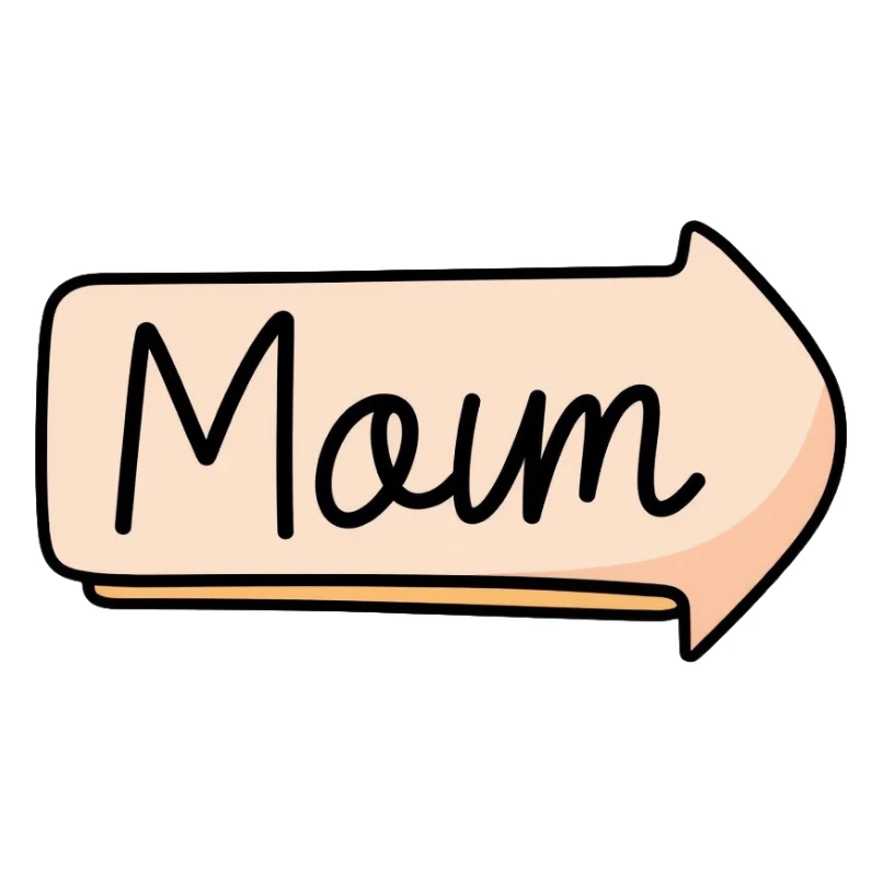 pastel colored sign with the word "mom" written on it sticker