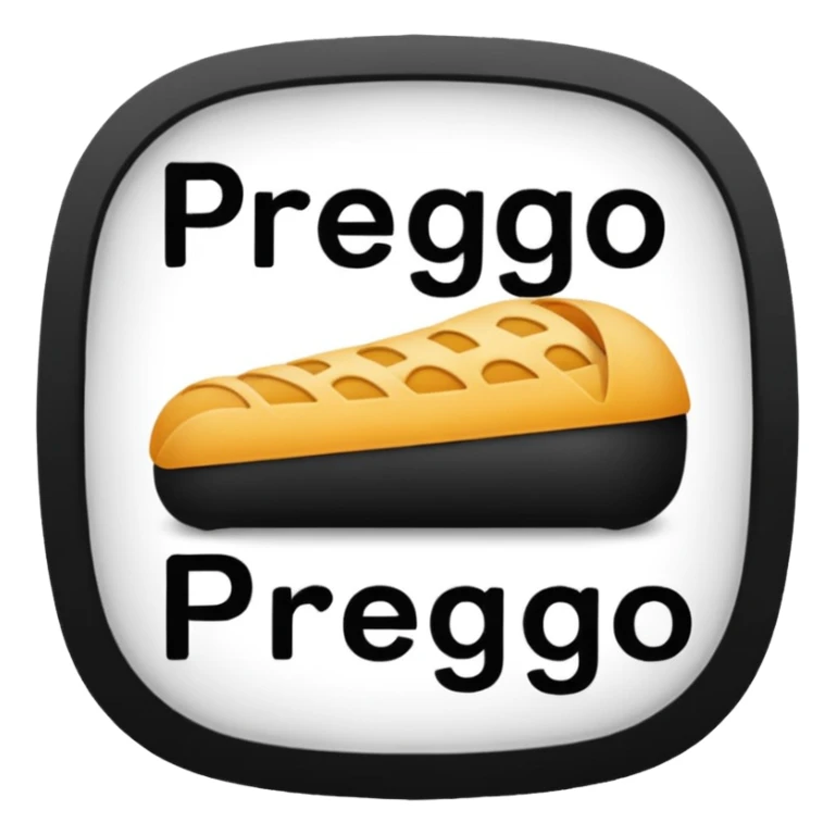 Prego - as in the Italian way of saying "You're welcome" sticker