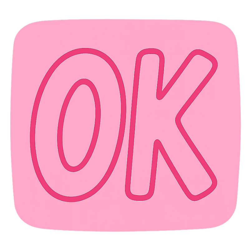pink square with playful 'OK' text sticker