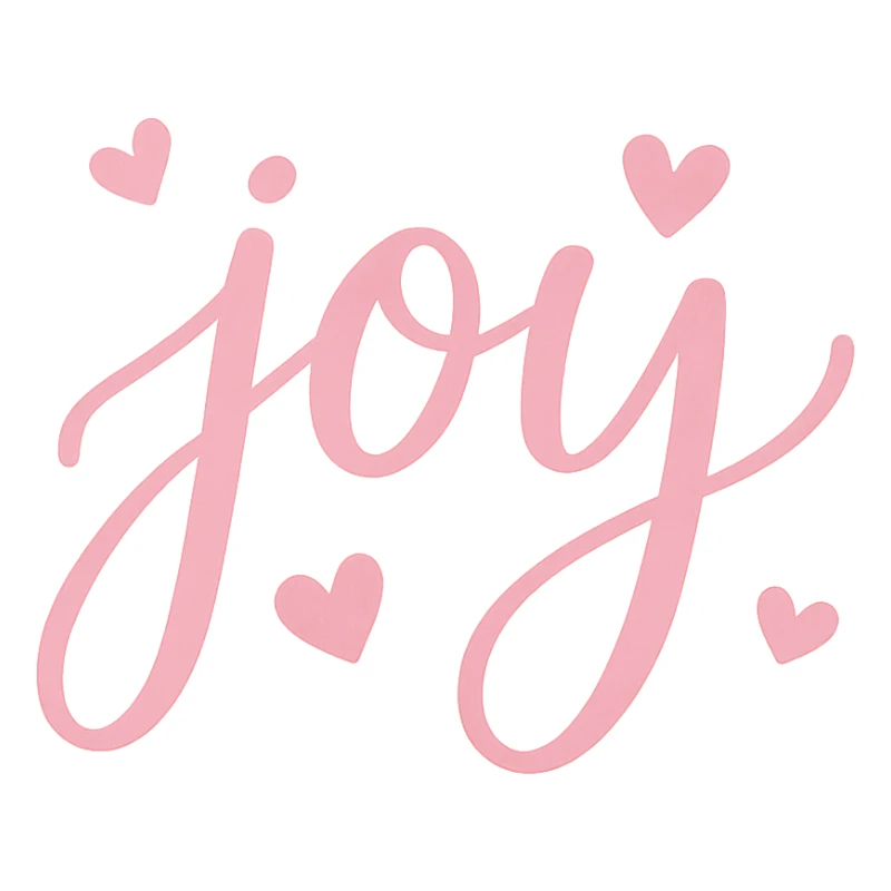 the word 'joy' in pink script with hearts, no background sticker