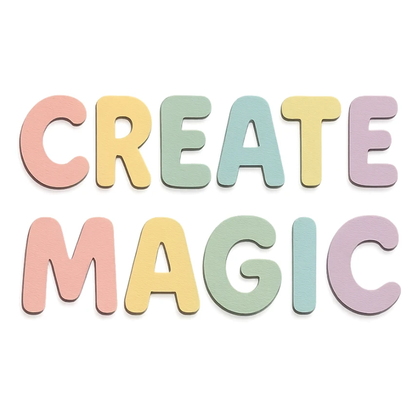 Remove the smiley face and show only the words 'Create Magic' in soft pastel rainbow chubby rounded letters, cute kawaii style, no frame, transparent background, paper craft style. sticker