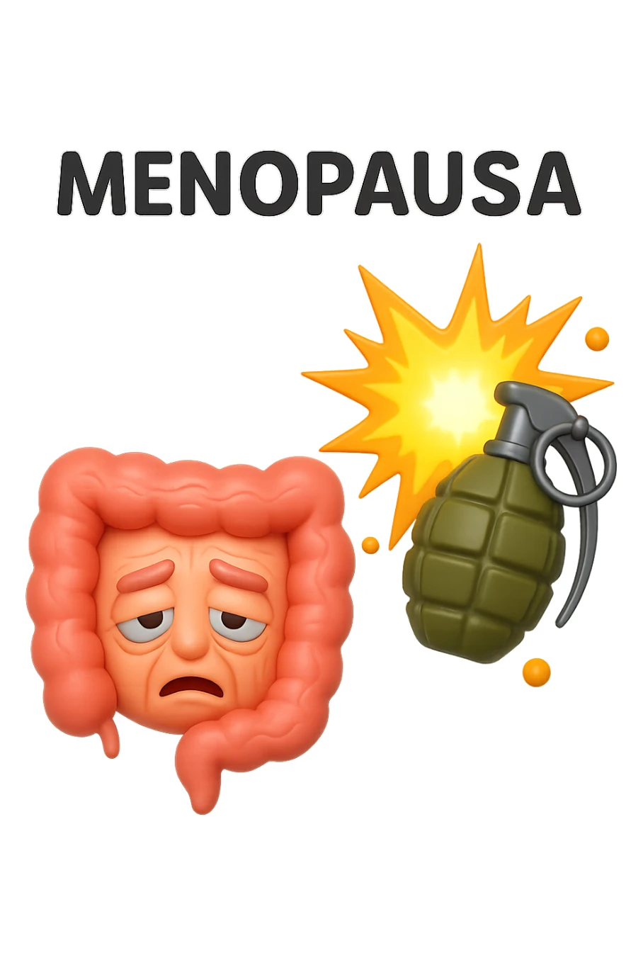 EMOJI STILE IPHONE 3D DI INTESTINO ANZIANO CON RUGHE SFINITO CON ESPRESSIONE STANCA, ACCANTO A LUI SCOPPIA UNA GRANATA 3D CON LA SCRITTA "MENOPAUSA" SOPRA sticker