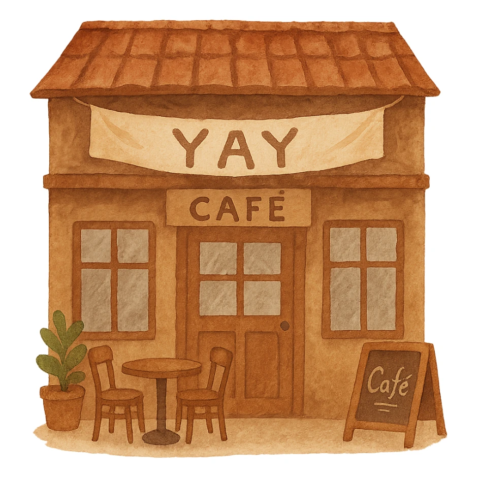 hand-painted style cozy brown café storefront with a soft “YAY” banner, warm hand-drawn tones sticker
