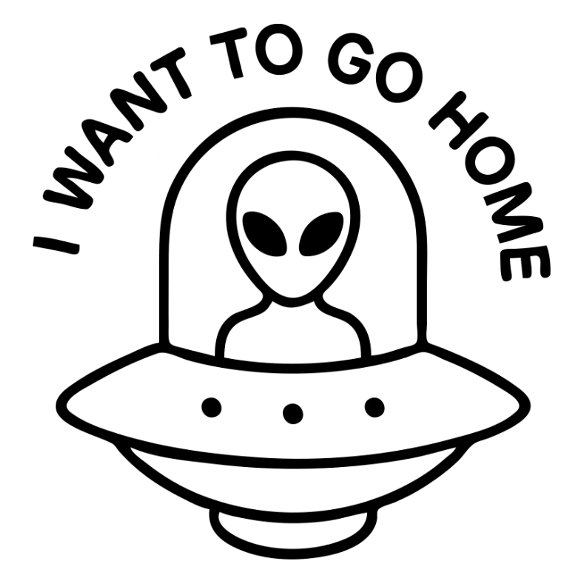 alien in ufo with circular text i want to go home sticker