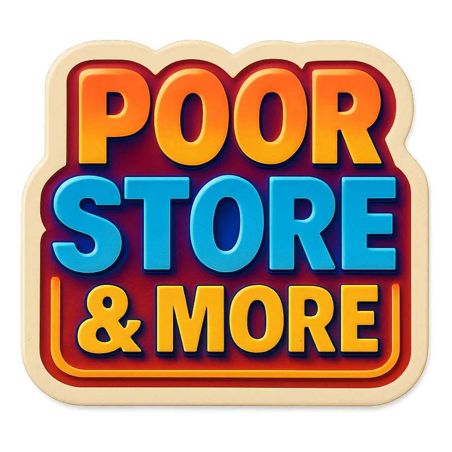 Convince store named Poor Store & More sticker