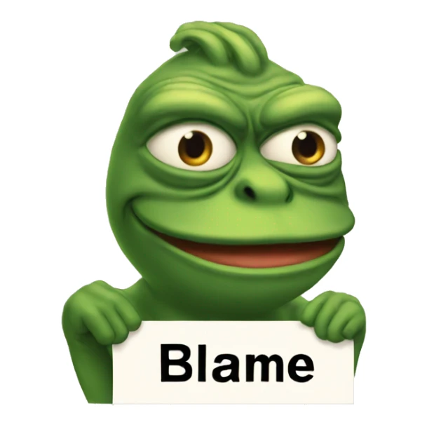 pepe holding sign says Blame King sticker