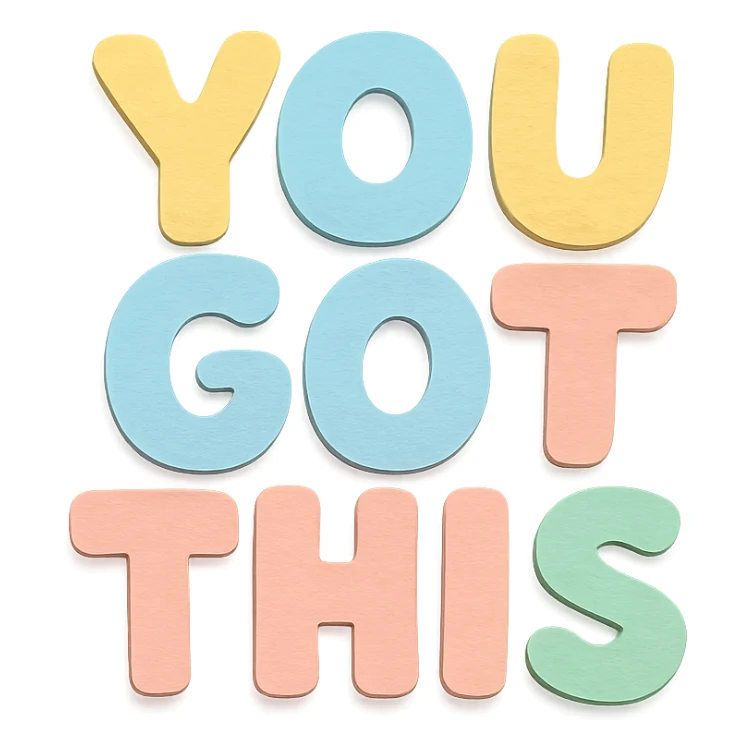 "You Got This" in soft pastel rainbow bold chubby hand-drawn lettering, cute style, no border, transparent PNG sticker
