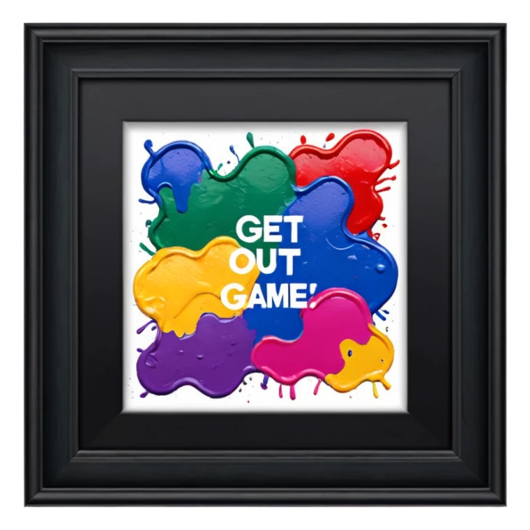 Paint that says "Get out of my game" sticker