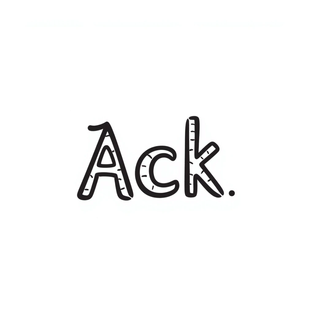 hand-drawn text 'Ack' with expressive lines in a doodle style sticker