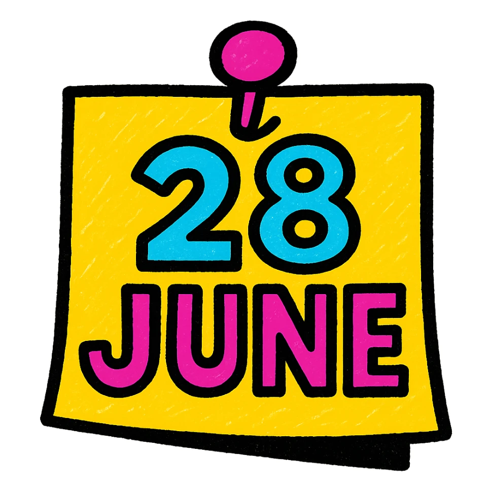 a playful, colorful note with a pin and '28 June' in bold text, pop colors style sticker