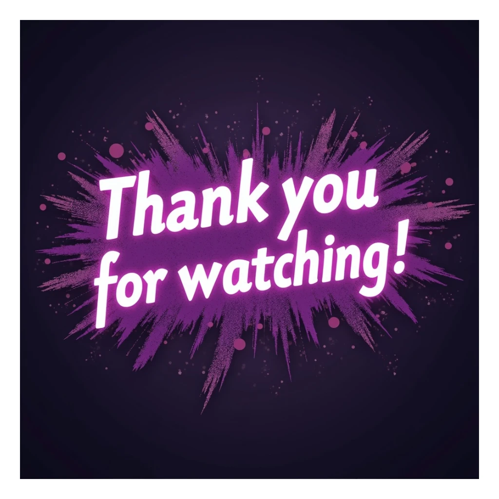 "thank you for watching!" cyberpunk style text splash overlay lavender sticker