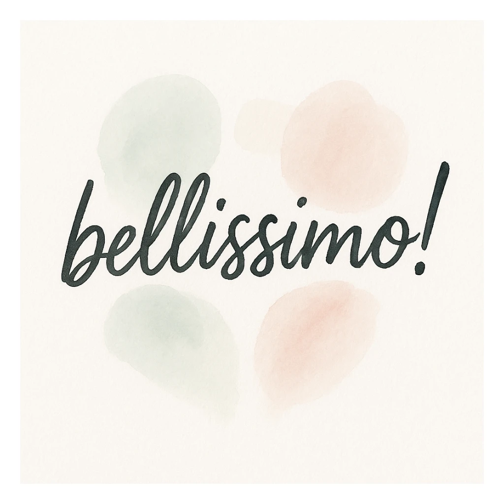 Calligraphic text 'bellissimo!' in black handwritten style on white background in watercolor style with white, green, and pink pastel tones sticker