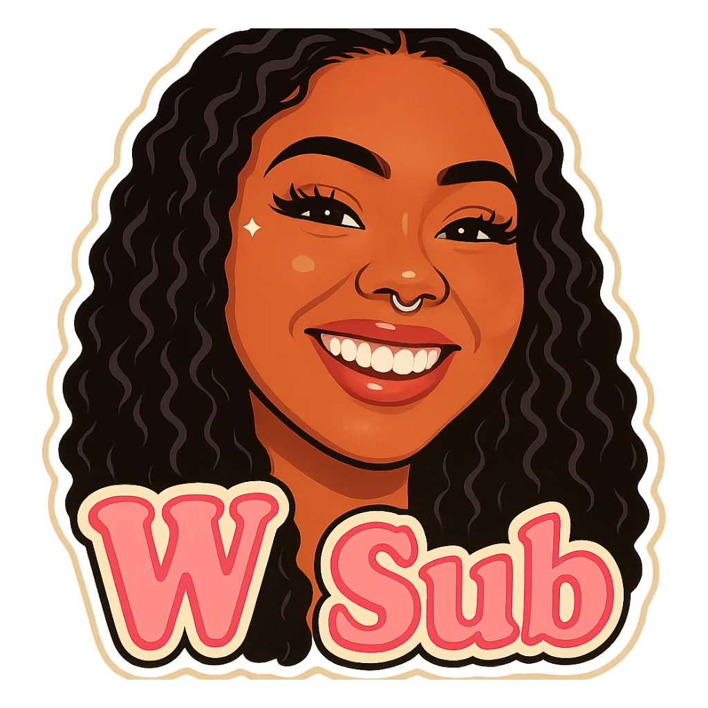 Smiling
add the words W Sub in pink sticker