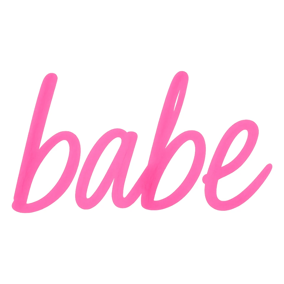 the word 'babe' in a pink handwritten marker style font, no background sticker