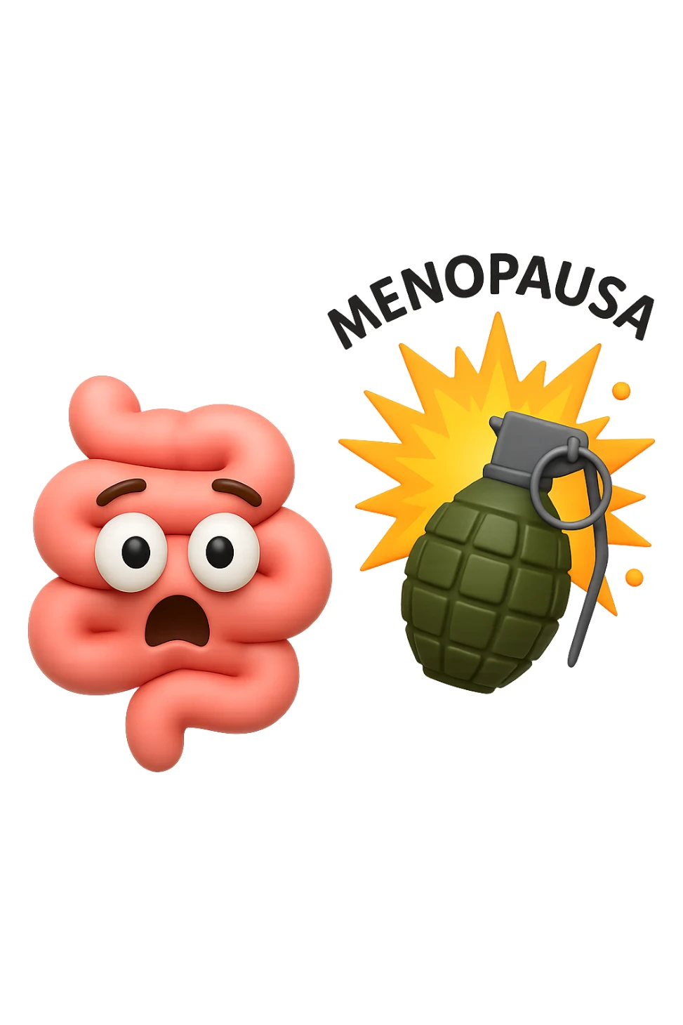 EMOJI STILE IPHONE 3D DI INTESTINO 3D CON ESPRESSIONE SCIOCCATA IN VOLTO MENTRE ACCANTO A LUI SCOPPIA UNA GRANATA 3D CON LA SCRITTA "MENOPAUSA" SOPRA, FAGLI ANCHE LA PARTE BIANCA DEGLI OCCHI, NON SOLO LA PUPILLA sticker
