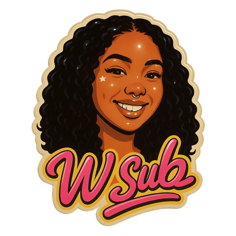 Smiling add the words W Sub in pink sticker