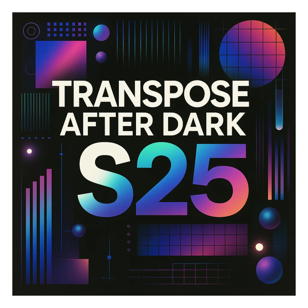 Make a logo the image above, take out ALL wording and replace with TRANSPOSE AFTER DARK S25!  sticker