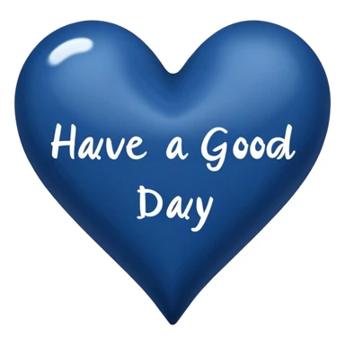 Dark blue heart with the words Have a Good Day in the middle sticker