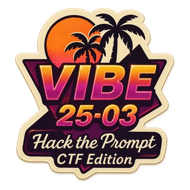 Make the text 'Hack the Prompt – CTF Edition' smaller and italicized, keeping the retro stickers style. Keep all other elements unchanged. sticker