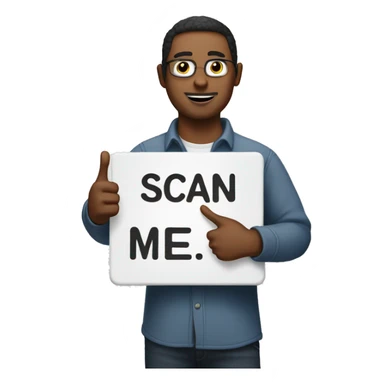 man holding a board saying scan me sticker