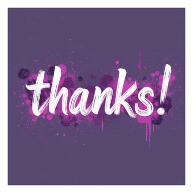 "thanks!" cyberpunk style text splash overlay lavender, streamer overlay, brush-font sticker