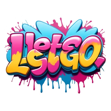 Graffiti the words Let's go sticker