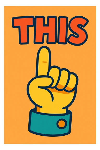 hand pointing up with the word THIS, fun and colorful, cartoon style sticker