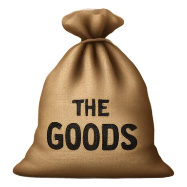 sack labeled THE GOODS  sticker