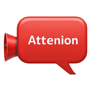Red rounded rectangle speech bubble with bold text ‘Attention Please’. Add a loudspeaker overlapping from the right side with sound lines. Clean flat style. sticker