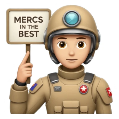 a scifi animated soldier holding a sign  text saying mercs we are the best in gif sticker