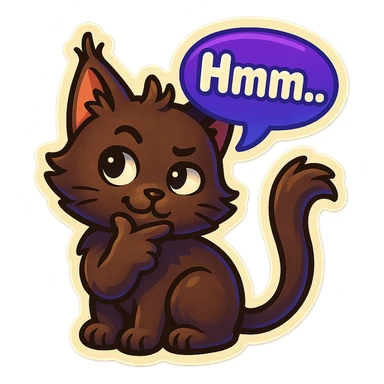 a dark-brown fluffy cute kawaii anime cat with tufted ears and a long thin tufted tail, thinking, smirking thoughtfully, saying “Hmm..” with a purple speech bubble sticker
