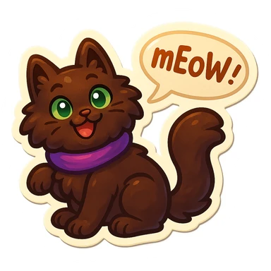 Fluffy cute playful silly smiling happy dark-brown cat with green eyes and a purple scarf saying ‘mEoW~!’ (With a speech bubble) sticker
