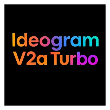 make a colorful text of "Ideogram V2a Turbo", black background sticker