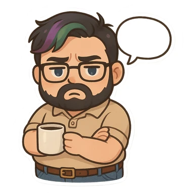 A realism art illustration art style of handsome plus-size man with black hair and a purple to green ombre streak, black beard, blue eye, glasses, dressed like a dad, holding a coffee mug, blank speech bubble, frowning  sticker