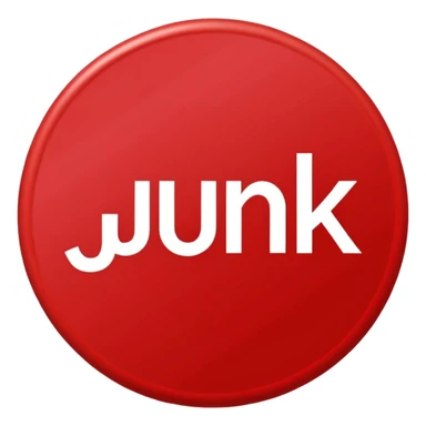 create a emoji that has the word "Junk" in a red circle with a line through it - this means "No junk" Make sure the word is readable through the red line sticker