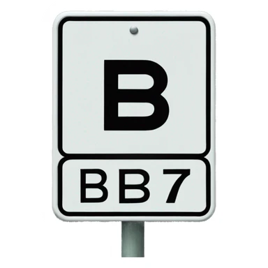 street sign with this words: BB7 sticker